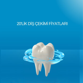 İstanbul 20'lik Diş Çekimi ve Gömülü Diş Operasyonu Fiyatları - Dr. Cansu Tor Kadıköy