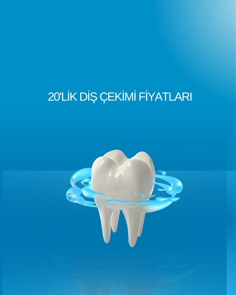 İstanbul 20'lik Diş Çekimi ve Gömülü Diş Operasyonu Fiyatları - Dr. Cansu Tor Kadıköy
